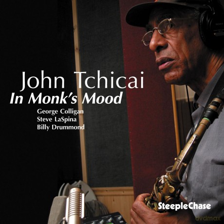 John Tchicai (G. Colligan, S. LaSpina, B. Drummond): In Monk's Mood [CD]