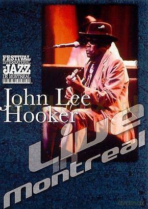 John Lee Hooker: Live In Montreal [DVD]