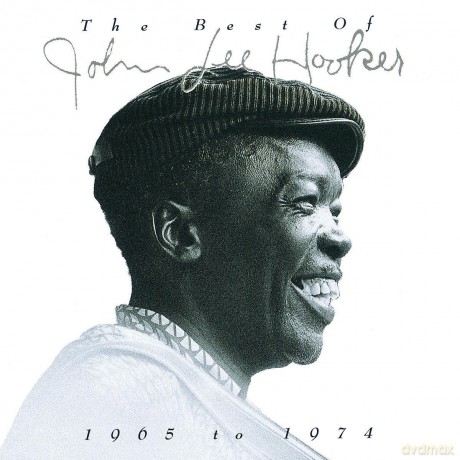 John Lee Hooker: The Best Of John Lee Hooker 1965 To 1974 [CD]