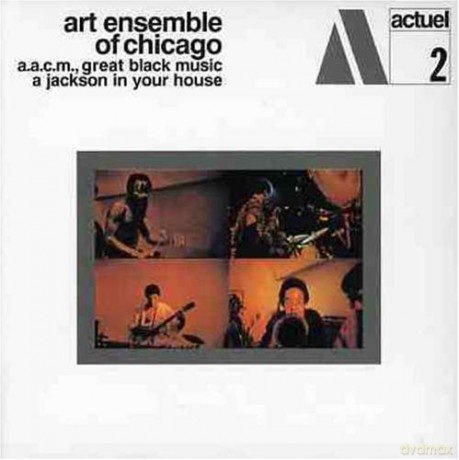 Art Ensemble of Chicago (L. Bowie, R. Mitchell, J. Jarman, M. Favors): A Jackson in Your House [CD]
