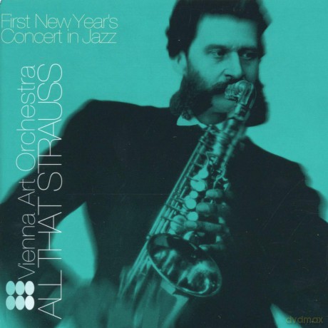 Vienna Art Orchestra: All That Strauss (First New Year's Concert in Jazz) [CD]