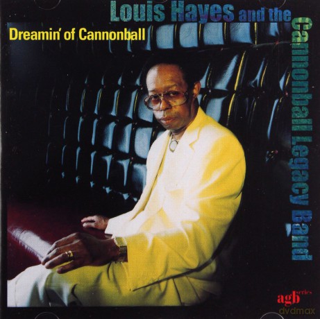 Louis Hayes (V. Herring, J. Pelt, R. Germanson, V. Archer): Cannonball Legacy Band [CD]
