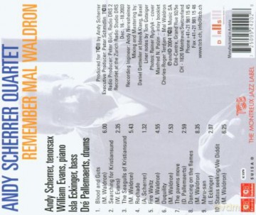 Andy Quartet  Scherrer (W. Evans, I. Eckinger, D. Pallemaerts): Remember Mal Waldron [CD]