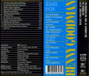 Benny Goodman (J. Sheldon, B. Harris, J. Dodgion, F. Phillips, R. Norvo, R. Freeman, J. Wyble, R. Wootten, J. Markham): Basel 1959 [CD]