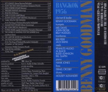 Benny Goodman (M. Davis, J. Frosk, B. Hodges, R. Peer, J. Rains, P. Hucko, A. Black, B. Johnson, B. Slapin, H. Jones, I. Crosby, M. Alexander): Bangkok 1956 [CD]