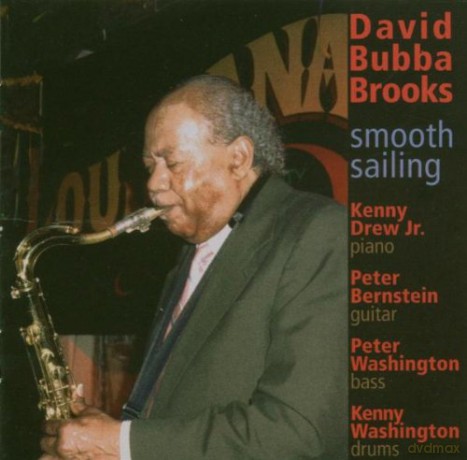 David "Bubba" Quintet Brooks (K. Drew Jr., P. Bernstein, P. Washington, K. Washington): Smooth Sailing [CD]