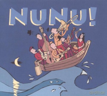 Nunu!: Klezm-ocean [CD]