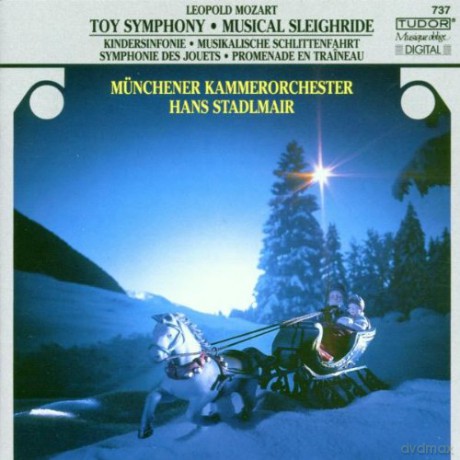 Mozart, Leopold - Kindersinfonie, Schlittenfahrt, Sinfonie D-dur, Sinfonia Da Caccia G-dur: Münchener Kammerorchester, H. Stadlmair [CD]