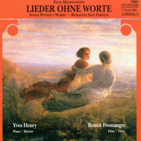Mendelssohn, Felix: Lieder ohne Worte: Yves Henry - p, Benoit Fromanger - fl [CD]