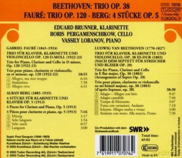 Beethoven, Ludwig van: Trio Op. 38, Berg, Alban: 4 Stücke Op. 5, Faure, Gabriel: Trio Op. 120: Eduard Brunner - cl, Boris Pergamenschikow - cello, Vassily Lobanov - piano [CD]