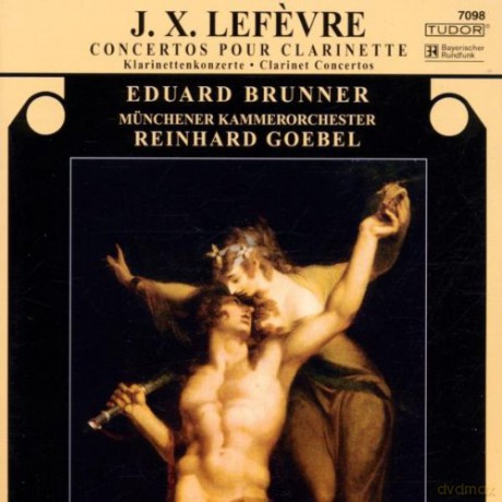 Lefevre: Clarinet Concertos: Eduard Brunner, Münchener Kammerorchester [CD]