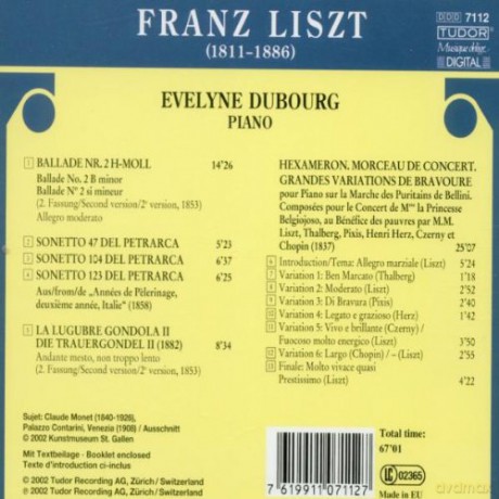 Liszt: Ballade No. 2, 3 Sonetti del Petrarca, La Fugubre Gondola II, Hexameron: Evelyne Dubourg - piano [CD]