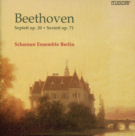 Beethoven, Ludwig van: Septet op. 20, Sextet op. 71: Scharoun Ensemble Berlin [SACD]