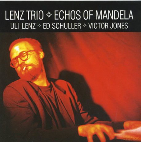 Lenz, Uli Trio (E. Schuller, V. Jones): Echoes Of Mandela [CD]