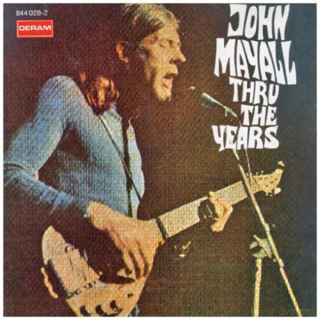 John Mayall: Thru The Years [CD]