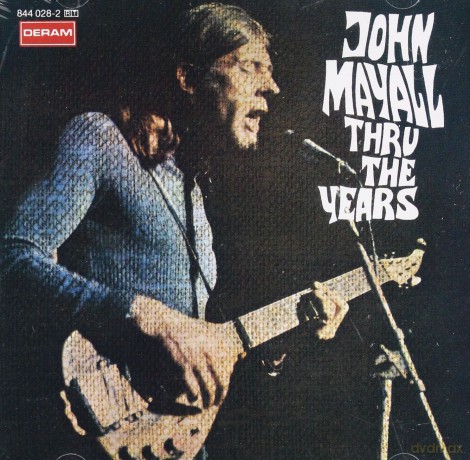 John Mayall: Thru The Years [CD]