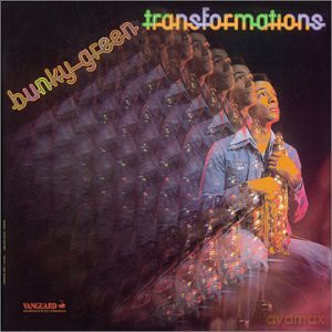 Green, Bunky (A. Dailey, B. Butler, C. Lynch, W. Bascomb, J. Johnson, A. Chalk): Transformations [CD]