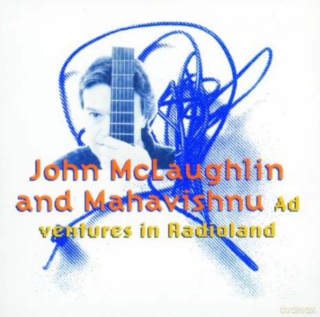 John Mclaughlin: Adventures In Radioland [CD]