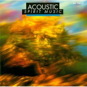 Acoustic (W. Pommerenke, W. Geyer, G. Reger, A. Kemmer, E. Cichosz): Spirit Music [CD]