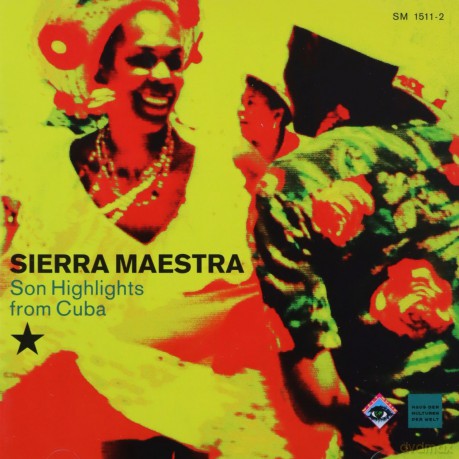 Sierra Maestra: Son Highlights from Cuba [CD]