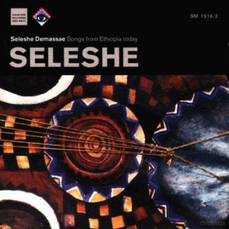 Seleshe Demassae feat. Souleymane Toure: Songs from Ethiopia Today [CD]
