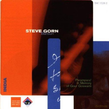 Steve Gorn (S. Chatterjee, A. Adami): Parampara! In Memory of Gour Goswami [CD]