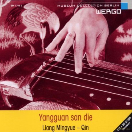 Liang Mingyue-Qin: Yangguan san Die [CD]