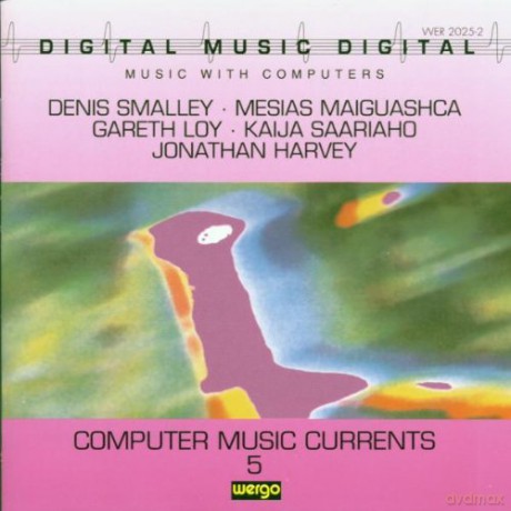 Various Artists: Computer Music Currents 5 [CD]