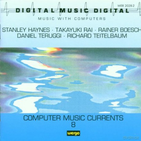 Various Artists: Computer Music Currents 8 [CD]