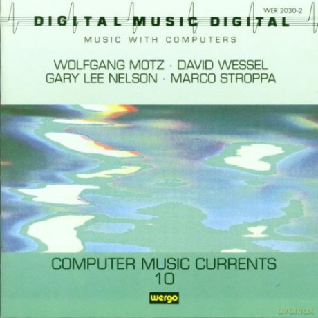 Various Artists: Computer Music Currents 10 [CD]