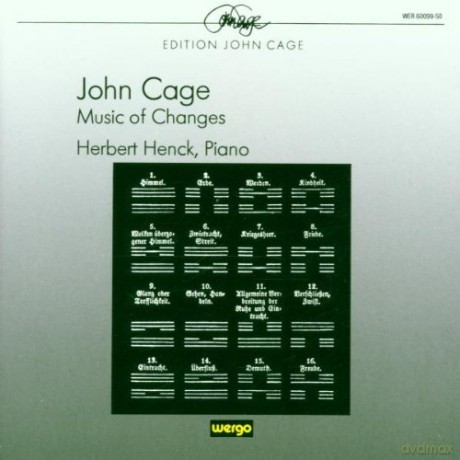 Herbert Henck: John Cage: Music of Changes [CD]