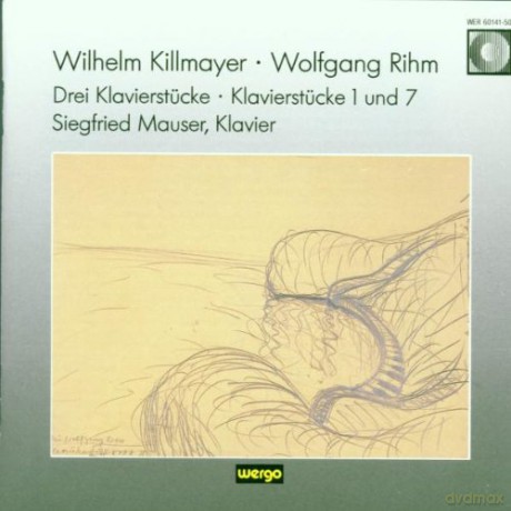 Siegfried Mauser - piano: Drei Klavierstücke, Klavierstücke 1 und 7 [CD]