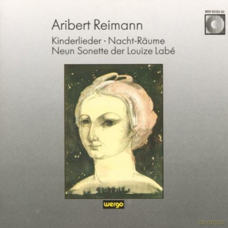 Christine Schafer - soprano, Liat Himmelheber - mezzo-soprano, Axel Bauni - piano, Aribert Reimann - piano: Kinderlieder, Nacht-Räume, Neun Sonette der Louize Labe [CD]