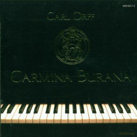 Eric Chumachenco - piano: Carmina Burana - The Piano Version [CD]