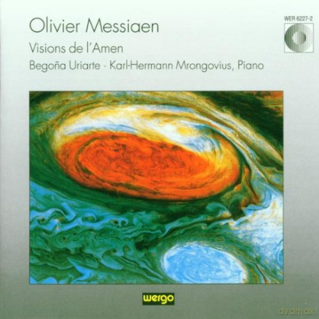 Begona Uriarte - piano, Karl-Hermann Mrongovius - piano: Visions de l'Amen [CD]