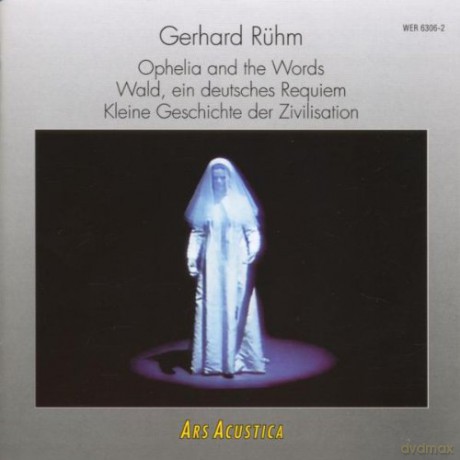 Klaus Schoning - editor: Ophelia and the Words, Wald. Ein deutsches Requiem, Kleine Geschichte der Zivilisation [CD]