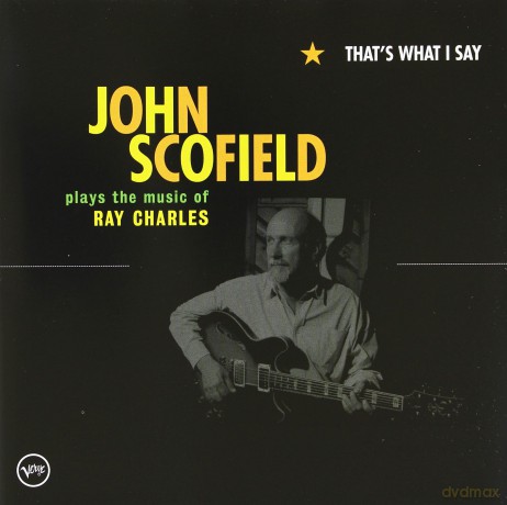 John Scofield: That's What I Say [CD]