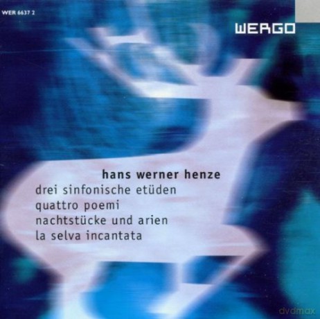 Michaela Kaune - soprano, NDR Sinfonieorchester, Peter Ruzicka - cond: Drei Sinfonische Etüden, Quattro Poemi, Nachtstücke und Arien, La selva incantata [CD]