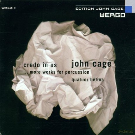 Quatuor Helios: Credo in Us, More Works for Percussion [CD]