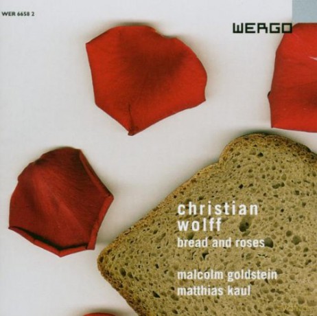 Malcolm Goldstein, Matthias Kaul: Bread and Roses [CD]