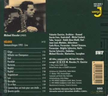Michael Riessler (V. Clastrier, R. Garcia-Fons, M. Godard, R. Abou-Khalil, J-L. Matinier, C. Rizzo, G. Siracusa, B. Sylvestre, G. Sylvestre): Heloise [CD]