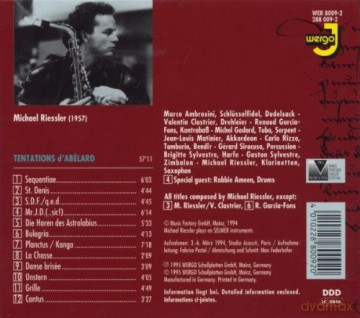 Michael Riessler (M. Ambrosini, V. Clastrier, R. Garcia-Fons, M. Godard, J-L. Matinier, C. Rizzo, G. Siracusa, B. Sylvestre, G. Sylvestre): Tentations d'Abelard [CD]