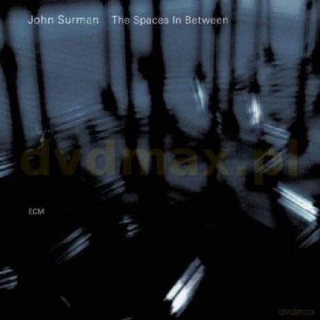 John Surman: The Spaces In Between [CD]