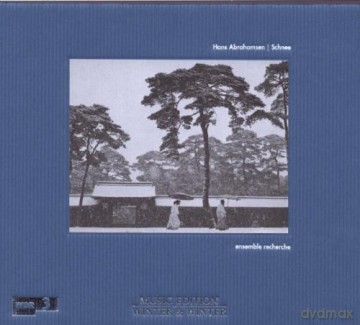 Abrahamsen, Hans: Schnee: ensemble recherche [CD]