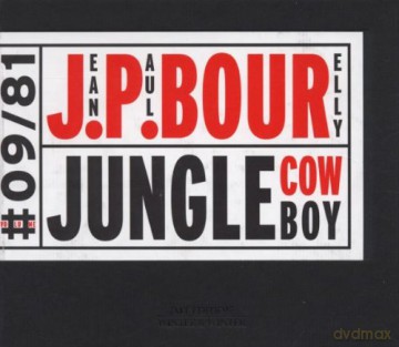Bourelly, Jean-Paul (F. Cash, K. Johnson, J. Hemphill, K. Bell, C. Bourelly, G. Carmouche, A. Williams, A. Cyrille): Jungle Cowboy [CD]