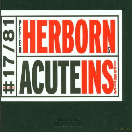 Herborn's, Peter Acute Insights (K. Wheeler, H. Read, W. Kaiser, T. Wells, P. Walter, J. Thönes, R. Hüttner): Peter Herborn's Acute Insights [CD]
