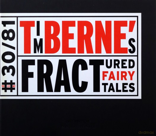 Berne, Tim (H. Robertson, M. Feldman, M. Dresser, H. Roberts, J. Baron): Fractured Fairy Tales [CD]