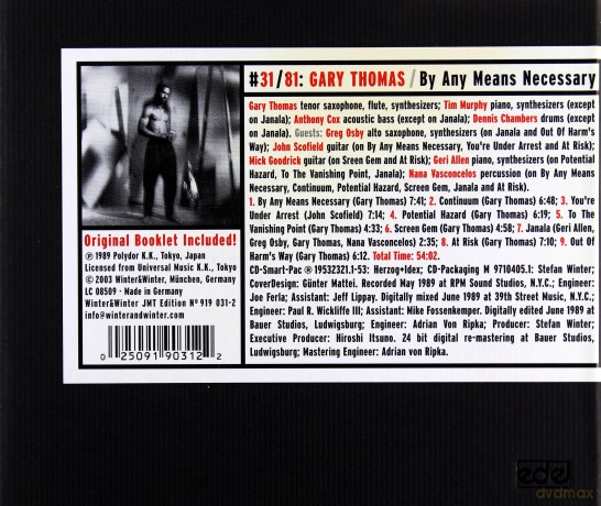Thomas, Gary (T. Murphy, A. Cox, D. Chambers, G. Osby, J. Scofield, M. Goodrick, G. Allen, N. Vasconcelos): By Any Means Necessary [CD]