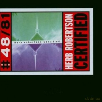 Robertson, Herb (M. Goldsbury, D. Taylor, E. Schuller, P. Haynes): Certified [CD]