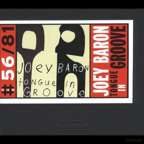 Baron, Joey (E. Eskelin, S. Swell): Tongue in Groove [CD]